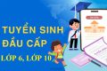 Thông báo: Về việc hướng dẫn đăng ký tuyển sinh đầu cấp (lớp 6, lớp 10) năm học 2025-2026