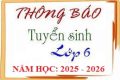 Trường THCS Nguyễn Nghiêm thông báo: Kế hoạch tuyển sinh vào lớp 6, năm học 2025-2026.